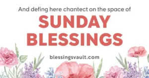 Sunday Blessings