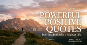 Positive Quotes