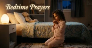Bedtime Prayers